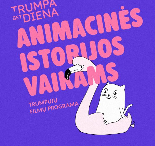 „Lithuanian Shorts“: trumpi, bet įsimintini filmukai! 