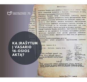 Ką įrašytum į Vasario 16-osios aktą?