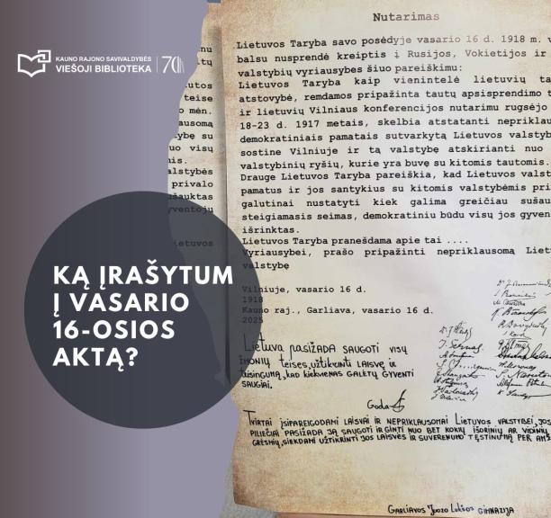 Ką įrašytum į Vasario 16-osios aktą?
