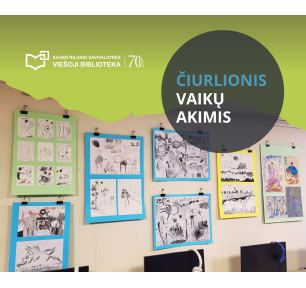 Bibliotekos Vaikų centre karaliauja M. K. Čiurlionis
