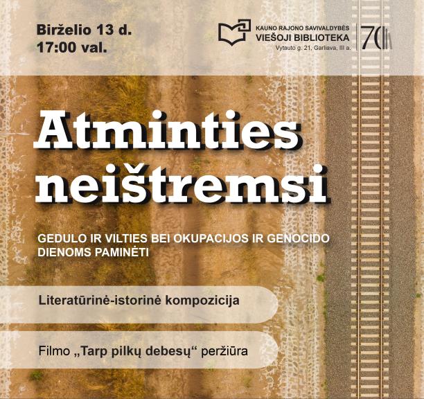Atminties neištremsi