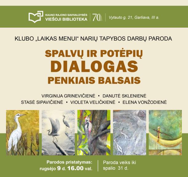 Parodos „Spalvų ir potėpių dialogas penkiais balsais“ atidarymas