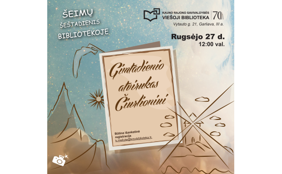 Šeimų šeštadienis bibliotekoje: gimtadienio atvirukas Čiurlioniui
