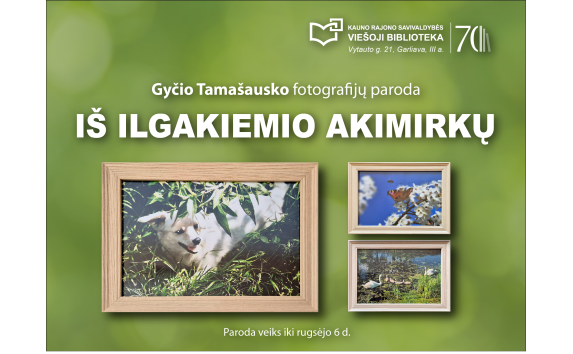 Iš Ilgakiemio akimirkų