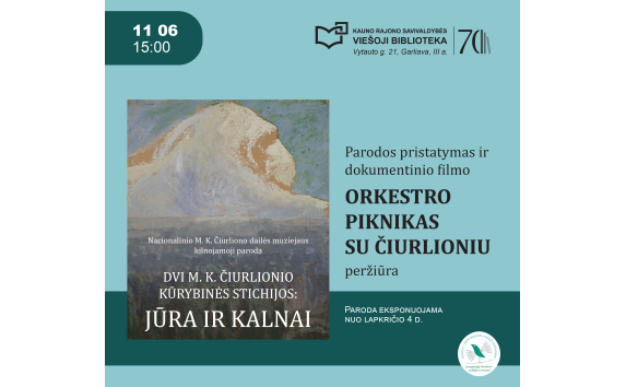 M. K. Čiurlionis: parodos pristatymas ir dokumentinio filmo peržiūra
