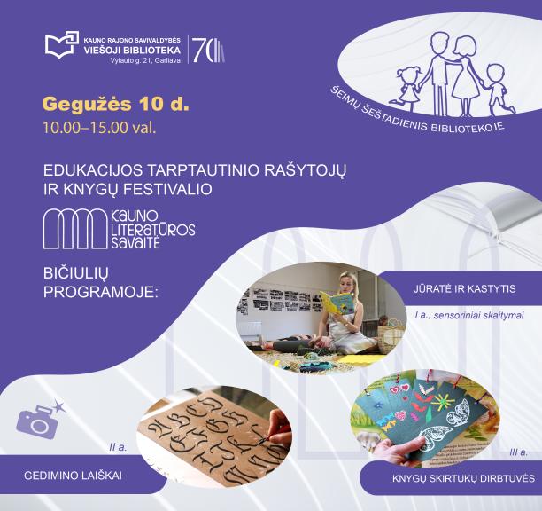 Šeimų šeštadienis bibliotekoje: Kauno literatūros savaitė