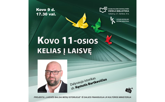 Kovo 11-osios kelias į laisvę