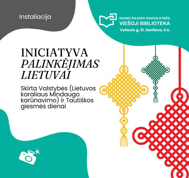 Instaliacija-iniciatyva „Palinkėjimas Lietuvai“
