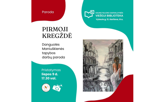 Danguolės Maniuškienės tapybos darbų parodos „Pirmoji kregždė“ pristatymas