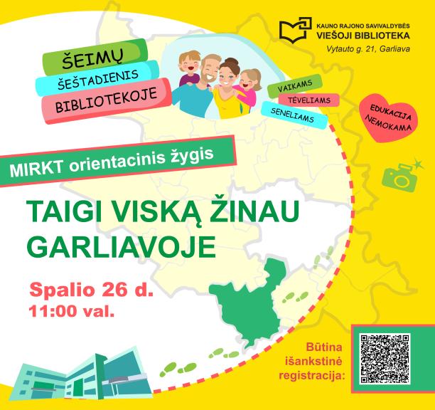 Šeimų šeštadienis bibliotekoje: orientacinis MIRKT žygis „Taigi viską žinau Garliavoje“