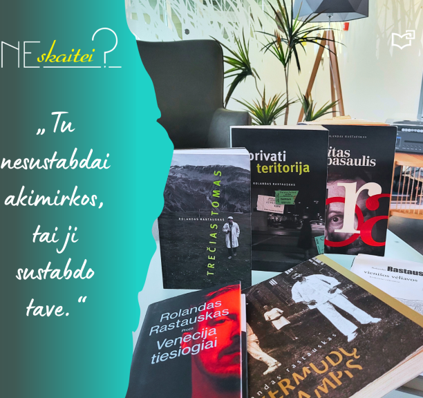 Rolando Rastausko kūryba