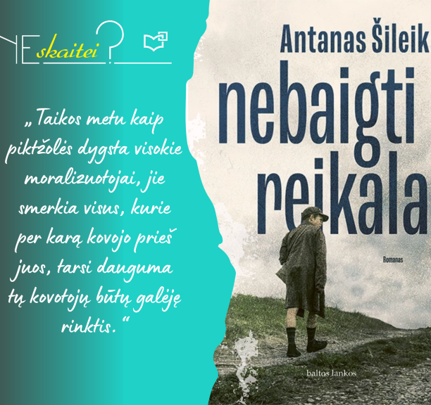 Antanas Šileika „Nebaigti reikalai“
