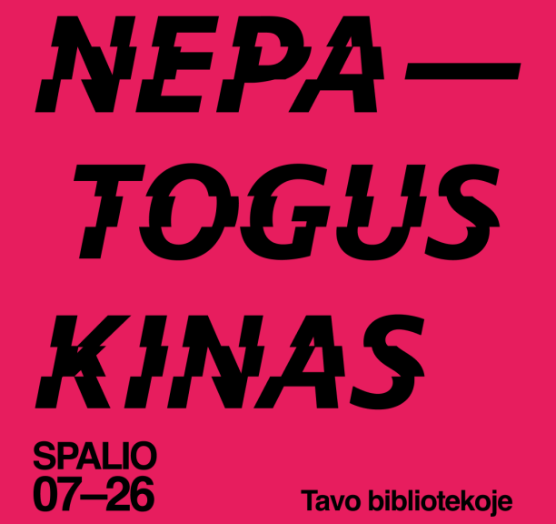 „Nepatogus kinas“ Kauno rajono savivaldybės viešojoje bibliotekoje