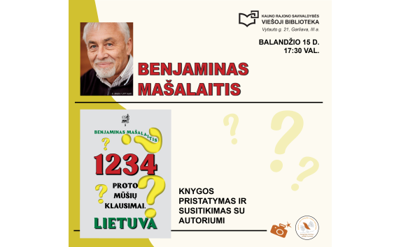 Knygos „1234 proto mūšių klausimai. Lietuva“ pristatymas ir susitikimas su autoriumi Benjaminu Mašalaičiu
