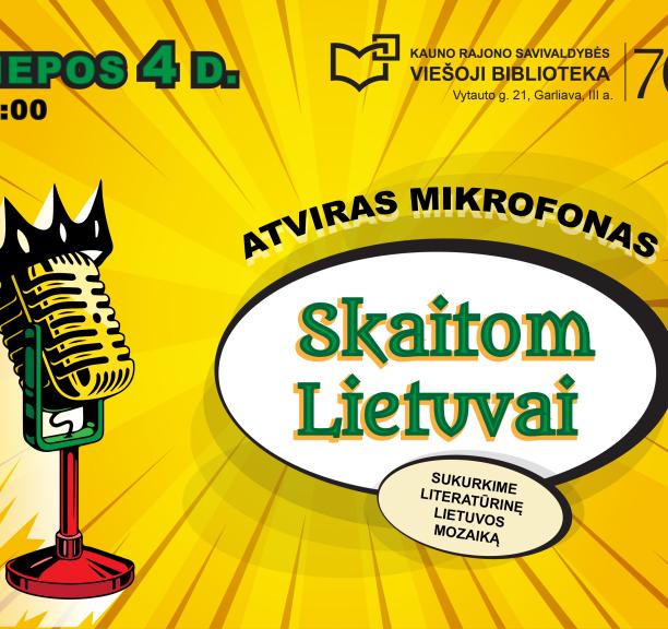 Atviras mikrofonas. Skaitom Lietuvai
