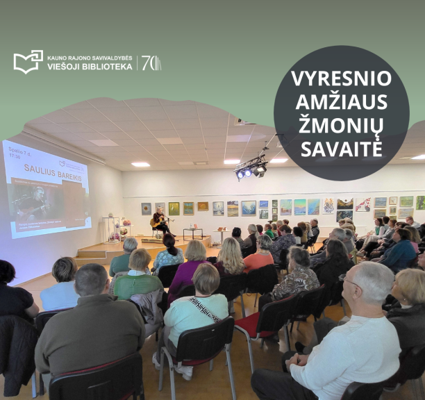  Vyresnio amžiaus žmonių savaitė Kauno rajono savivaldybės viešojoje bibliotekoje