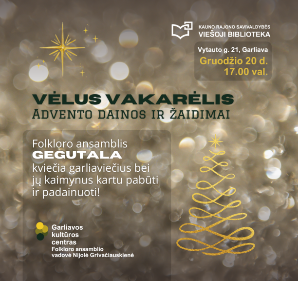 Vėlus vakarėlis. Advento dainos ir žaidimai