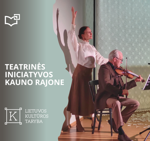 Biblioteka tampa teatro namais: Kauno rajone – išskirtiniai spektakliai