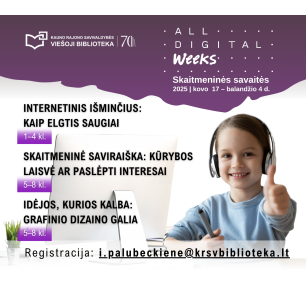 Edukacijos moksleiviams: „Skaitmeninės savaitės 2025“