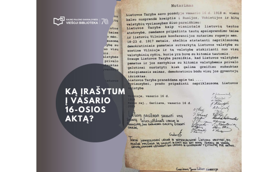 Ką įrašytum į Vasario 16-osios aktą?