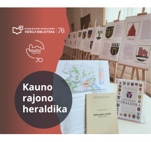 Kauno rajono heraldika – 70-mečiui pažymėti