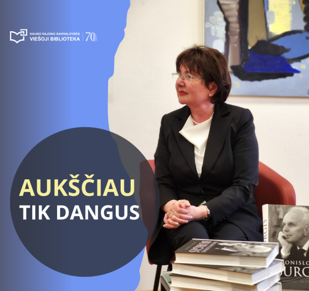 Knygos „Aukščiau – tik dangus“ sutiktuvės