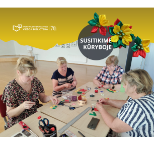 „Susitikime kūryboje“