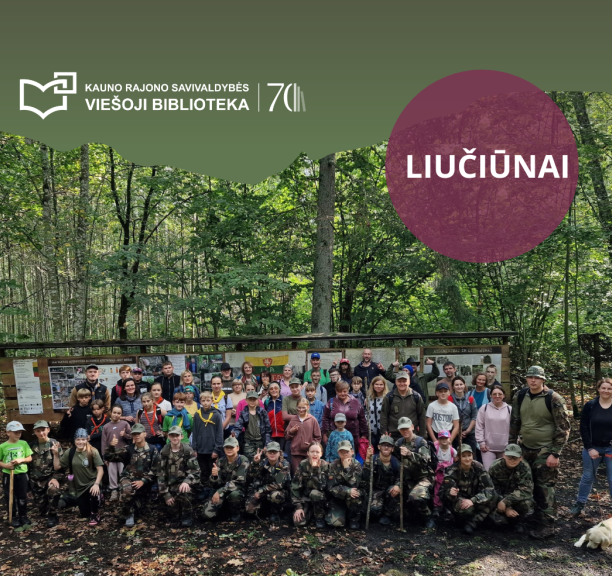 Pažintinių žygių ciklas Kauno rajone 70-mečio jubiliejui paminėti: Liučiūnai