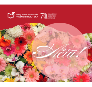 Ačiū už sveikinimus bibliotekai!