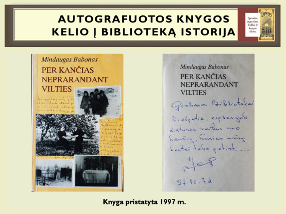 0076_autografuotos_knygos_kelio_istorija1024_75_1666603384-4b5020ff4969a3853071e8197c2730b1.jpg