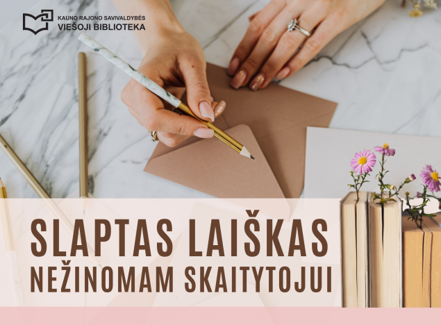 slaptas-laiskas-nezinomam-skaitytojui_1775564253-a0260b287679bd9ad7e4c43ae0599970.png